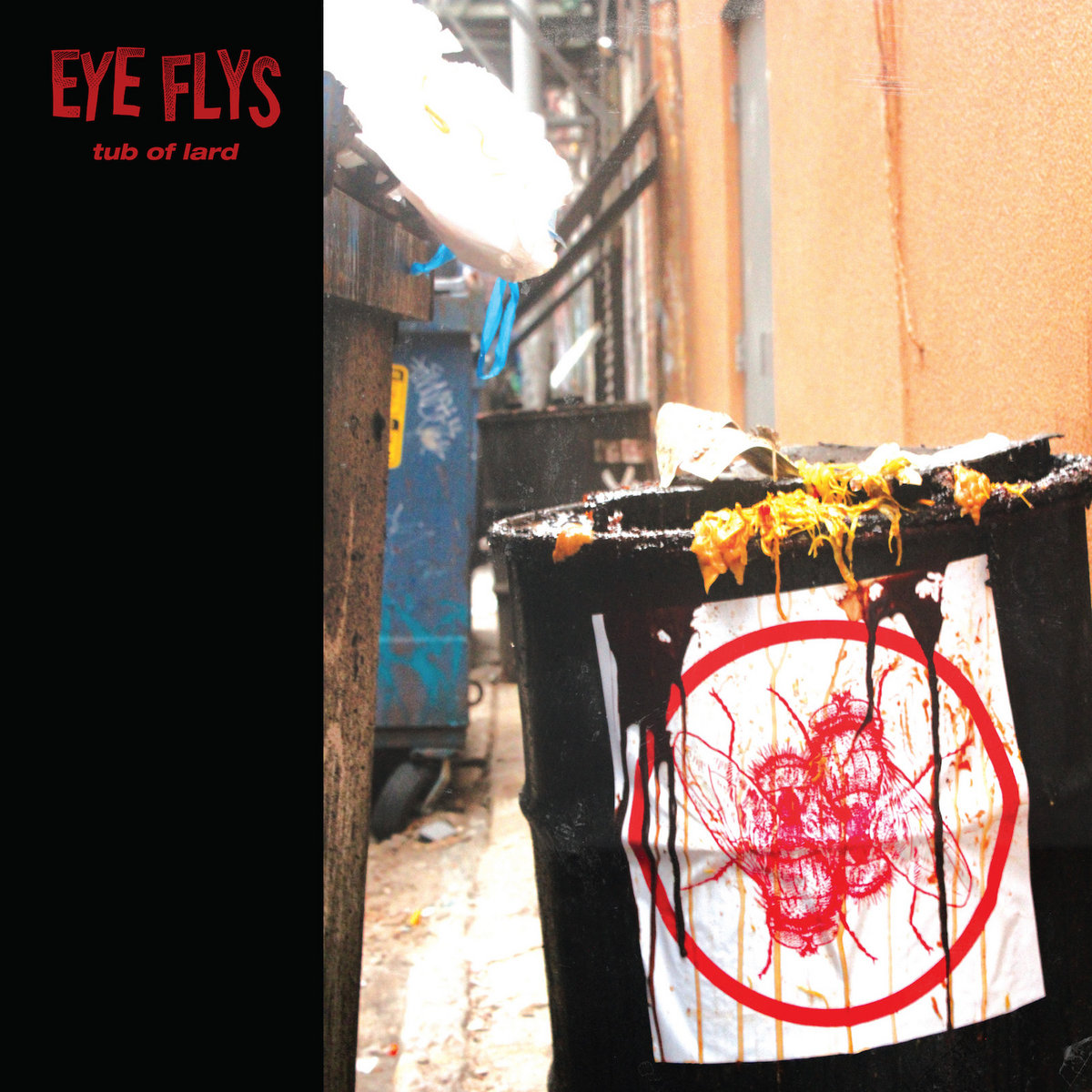Eye Flys - Tub Of Lard - Download (2020)